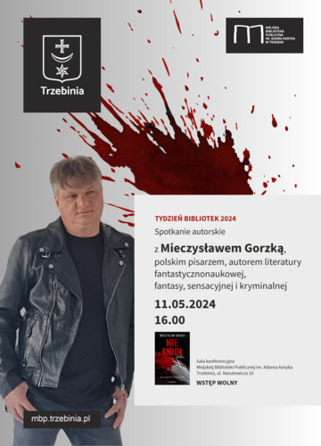 Plakat promujacy spotkanie autorskie z Mieczysławem Gorzką