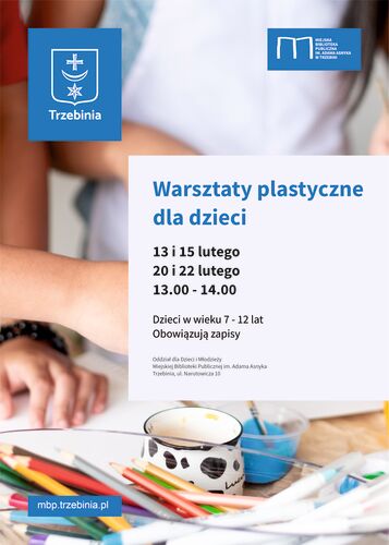 Plakat zachęcający do udziału w Warsztatach plastycznych dla dzieci