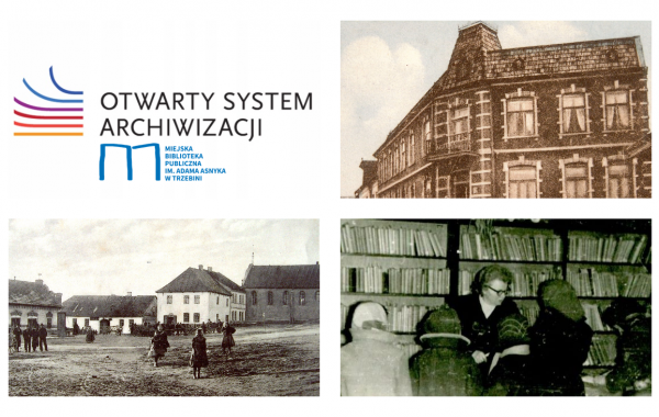 Kolaż zawierający logo OSA, logo Biblioteki w Trzebini oraz 3 zdjęcia z naszych zbiorów