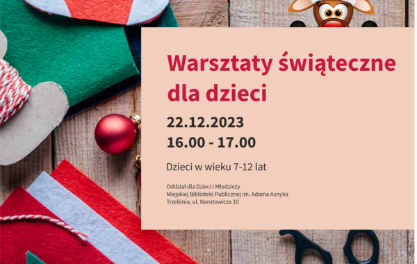 Plakat promujący Warsztaty świąteczne dla dzieci
